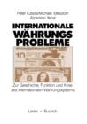 Image for Internationale Wahrungsprobleme