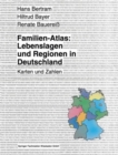 Image for Familien-Atlas: Lebenslagen und Regionen in Deutschland