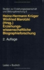 Image for Erziehungswissenschaftliche Biographieforschung