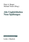 Image for Alte Ungleichheiten Neue Spaltungen