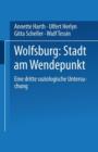 Image for Wolfsburg: Stadt am Wendepunkt