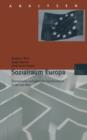Image for Sozialraum Europa : Okonomische und politische Transformation in Ost und West