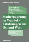 Image for Stadterneuerung im Wandel — Erfahrungen aus Ost und West
