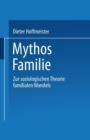 Image for Mythos Familie