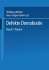 Image for Defekte Demokratie : Band 1: Theorie