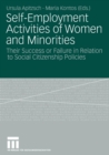 Image for Self-Employment Activities of Women and Minorities : Their Success or Failure in Relation to Social Citizenship Policies