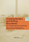 Image for Crossing Borders and Shifting Boundaries : Vol. II: Gender, Identities and Networks