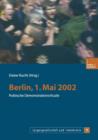 Image for Berlin, 1. Mai 2002 : Politische Demonstrationsrituale