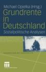Image for Grundrente in Deutschland : Sozialpolitische Analysen