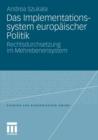 Image for Das Implementationssystem europaischer Politik
