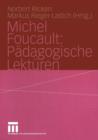 Image for Michel Foucault: Padagogische Lekturen