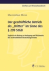 Image for Der Geschaftliche Betrieb Als &quot;Dritter&quot; Im Sinne Des 299 StGB