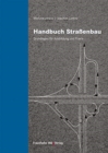 Image for Handbuch Strassenbau. : Grundlagen fur Ausbildung und Praxis.