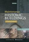 Image for Historic Building Maintenance : A Long-Term, Cost-Effective Solution
