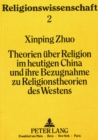 Image for Theorien ueber Religion im heutigen China und ihre Bezugnahme zu Religionstheorien des Westens