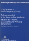 Image for Polyperspektivik in der literarischen Moderne. Studien zur Theorie, Geschichte und Wirkung der Literatur
