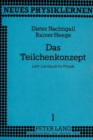 Image for Das Teilchenkonzept : Lehr-Lernbuch Fuer Physik