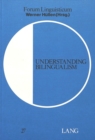 Image for Understanding Bilingualism