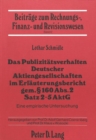 Image for Das Publizitaetsverhalten deutscher Aktiengesellschaften im Erlaeuterungsbericht gem.  160 Abs. 2 Satz 2-5 AktG