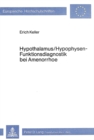 Image for Hypothalamus/Hypophysen - Funktionsdiagnostik bei Amenorrhoe