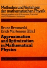 Image for Approximation and Optimization in Mathematical Physics