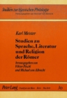Image for Karl Meister- Studien zu Sprache, Literatur und Religion der Roemer