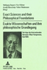 Image for Exakte Wissenschaften und ihre philosophische Grundlegung- Exact Sciences and their Philosophical Foundations