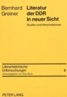 Image for Literatur der DDR in neuer Sicht