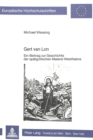 Image for Gert van Lon : Ein Beitrag zur Geschichte der spaetgotischen Malerei Westfalens