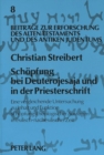 Image for Schoepfung bei Deuterojesaja und in der Priesterschrift