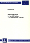 Image for Wertungskriterien in Heinrich Heines «Die Romantische Schule»