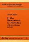 Image for Frueher Humanismus in Oberitalien : Albertino Mussato: Ecerinis