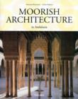 Image for Moorish architecture  : in Andalusia