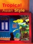 Image for Tropical Asian style