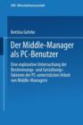 Image for Der Middle-Manager ALS PC-Benutzer