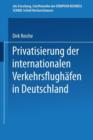 Image for Privatisierung der internationalen Verkehrsflughafen in Deutschland