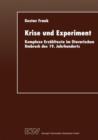 Image for Krise und Experiment : Komplexe Erzahltexte im literarischen Umbruch des 19. Jahrhunderts