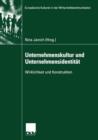 Image for Unternehmenskultur und Unternehmensidentitèat  : Wirklichkeit und Konstruktion