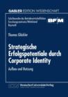 Image for Strategische Erfolgspotentiale durch Corporate Identity