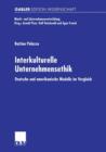Image for Interkulturelle Unternehmensethik : Deutsche und amerikanische Modelle im Vergleich