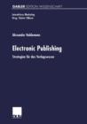 Image for Electronic Publishing : Strategien fur das Verlagswesen