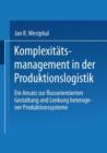 Image for Komplexitatsmanagement in der Produktionslogistik