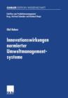 Image for Innovationswirkungen normierter Umweltmanagementsysteme : Eine okonomische Analyse von EMAS-I, EMAS-II und ISO 14001