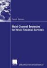 Image for Multi-Channel Strategies for Retail Financial Services