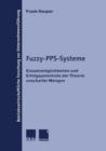 Image for Fuzzy-PPS-Systeme : Einsatzmoglichkeiten und Erfolgspotentiale der Theorie unscharfer Mengen