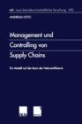 Image for Management und Controlling von Supply Chains : Ein Modell auf der Basis der Netzwerktheorie
