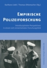 Image for Empirische Polizeiforschung : Interdisziplinare Perspektiven in einem sich entwickelnden Forschungsfeld