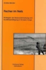 Image for Fischer im Netz : Strategien der Ressourcennutzung und Konfliktbewaltigung in Ha&#39;apai, Tonga