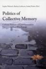 Image for Politics of Collective Memory