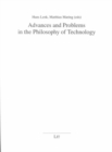 Image for Advances and Problems in the Philosophy of Technology